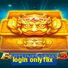 login onlyflix